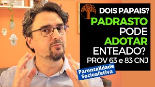 Parentalidade Socioafetiva  Provimento 63 e 83 CNJ na prática [upl. by Eatnahc]