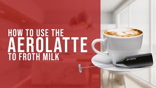 How To Use the AeroLatte To Froth Milk [upl. by Inami]